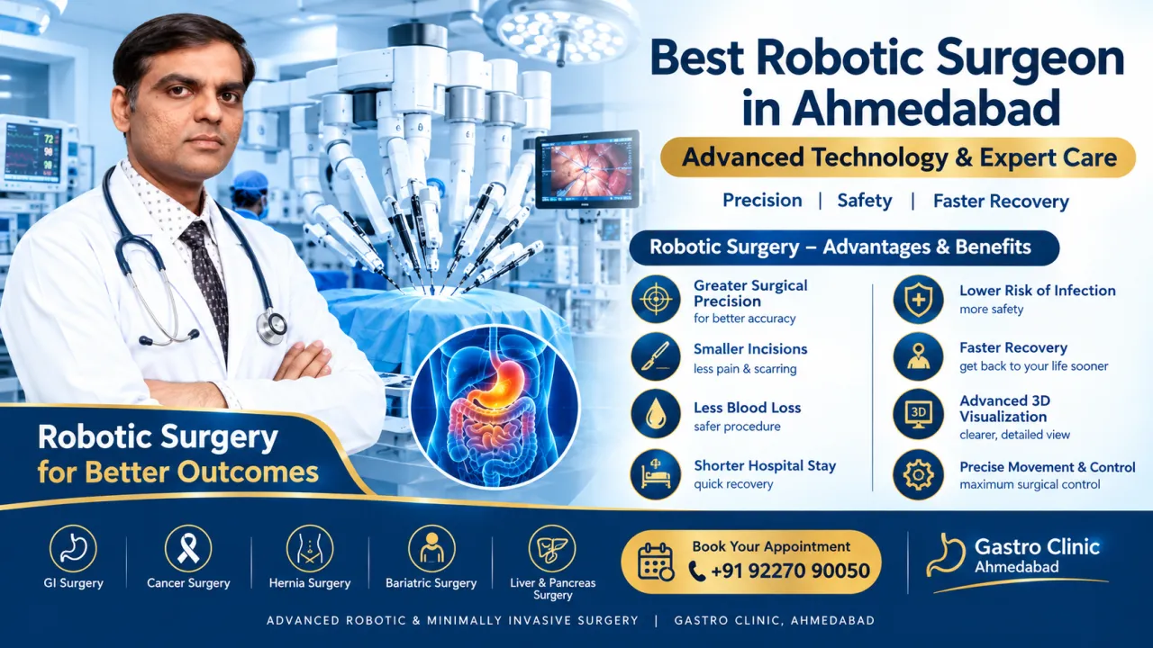 Best Robotic Surgeon in Ahmedabad – Advanced Technology & Expert Care