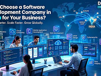 Why Choose a Software Development Company in India for Your Business?