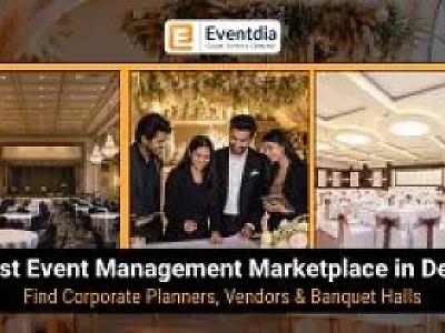 Banquet Halls in Delhi: Find the Perfect Venue for Your Special Event with Eventdia